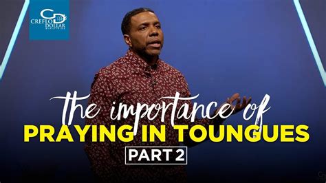 Creflo Dollar The Importance Of Praying In Tongues Part Online