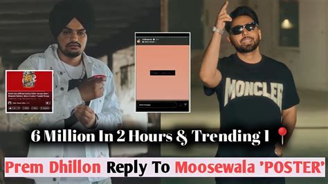 Sidhu Moosewala Watch Out Song World Record Prem Dhillon Reply To