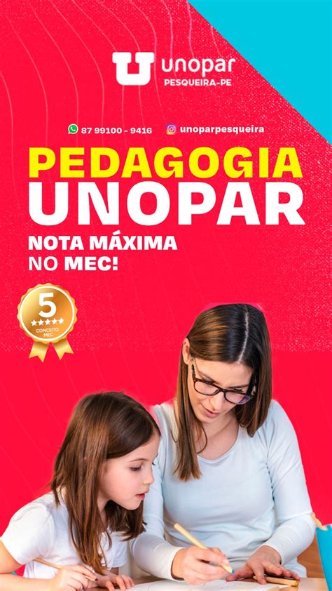 O seu Curso de Pedagogia na UNOPAR é nota Máxima no MEC Pesqueira