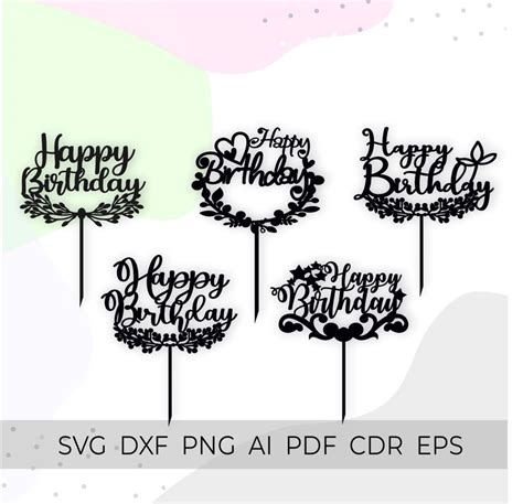 Happy Birthday Svg Cake Topper Svgcake Topper Cricut Cake Etsy