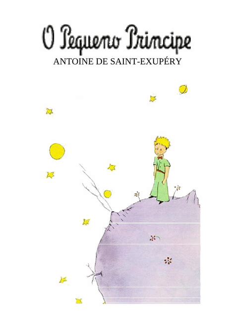 Pdf Antoine De Saint Exup Ry O Pequeno Pr Pdf File O Pequeno