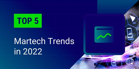 5 Martech Trends You Need To Know For 2022 Ematic Solutions