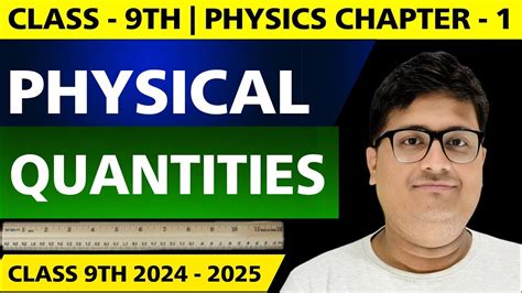 Th Class Physics Chapter Topic Physical Quantities Cbse Class Th