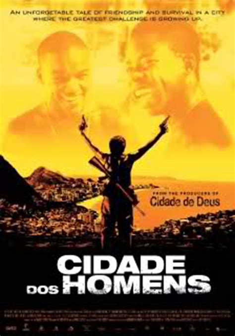 Cidade Dos Homens Papo De Cinema