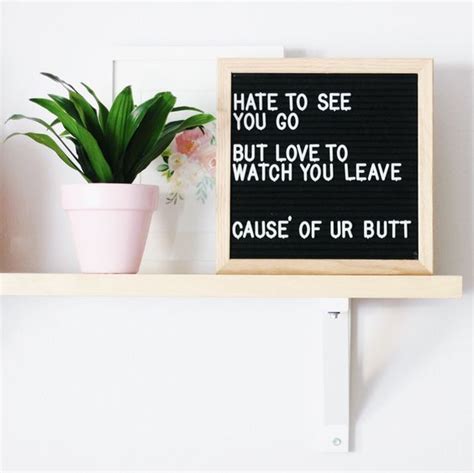 30 Hilarious Letterboard Quotes The Funny Beaver Letter Board