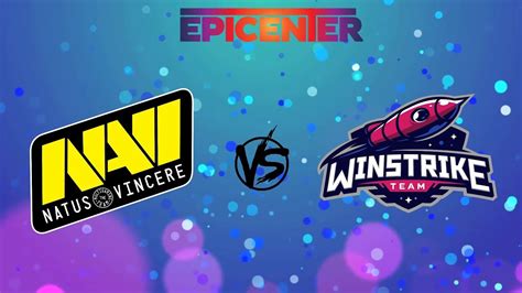 RU Natus Vincere Vs Winstrike Team EPICENTER Major 2019 CIS Closed