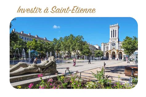 Bonnes Raisons D Investir Saint Etienne