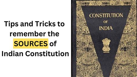 49 Sources Of Indian Constitution Tips To Learn Them