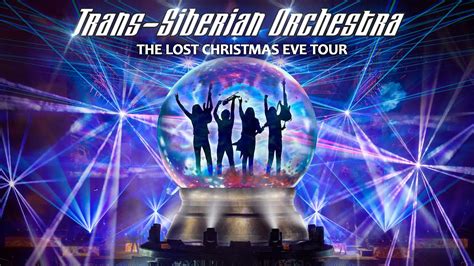 TRANS SIBERIAN ORCHESTRA S THE LOST CHRISTMAS EVE WINTER TOUR 2024 TO