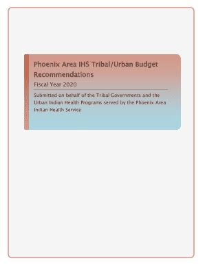 Fillable Online Phoenix Area Ihs Tribal Urban Budget Recommendations