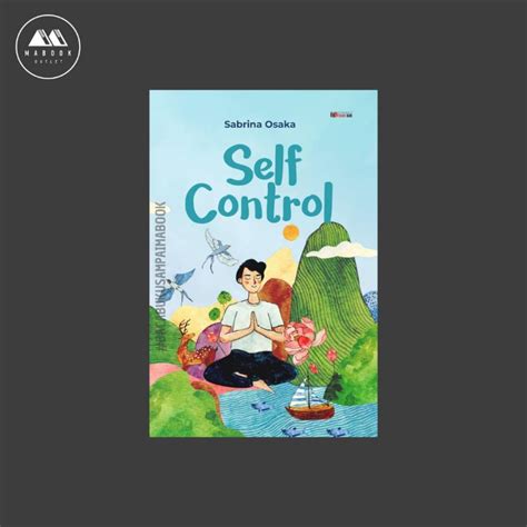 Jual Self Control Mampu Mengendalikan Diri Dalam Situasi Apa Pun