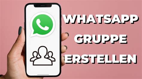 Whatsapp Neue Gruppe Erstellen So Gehts Youtube