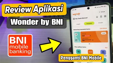 Review Wonder By Bni Aplikasi Pengganti Bni Mobile Youtube