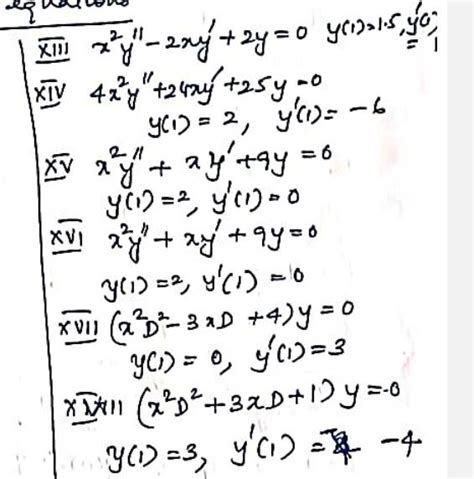 Solved Xiii X2y′′−2xy′ 2y 0y 1 1 5 Y′0′ Xiv