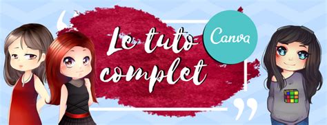 Faire Des Visuels Percutants Avec Canva Par Geeks By Girls