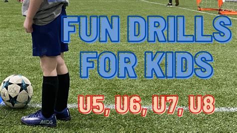 Fun Drills For Kids | U5, U6, U7, U8 | Football/Soccer Enjoyment ...