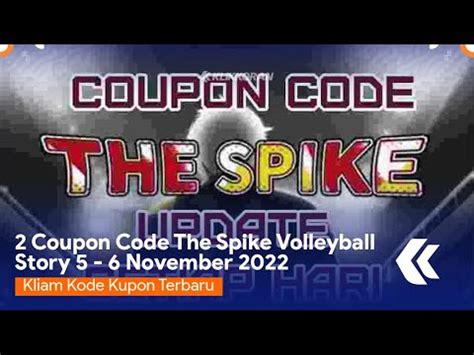 2 Coupon Code The Spike Volleyball Story 5 6 November 2022 Klaim