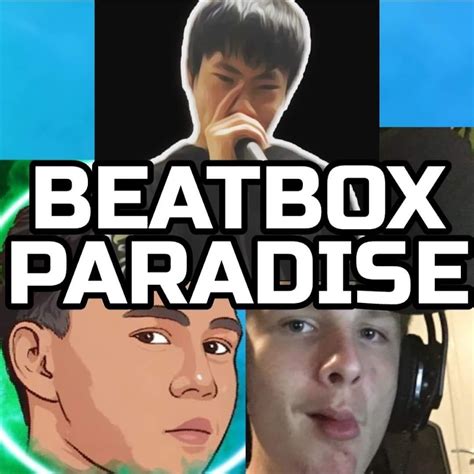 Beatbox Paradise YouTube