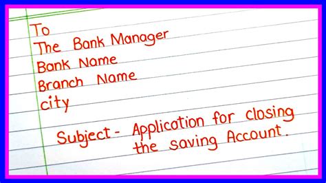 How To Write An Application For Closing Bank Account Application For