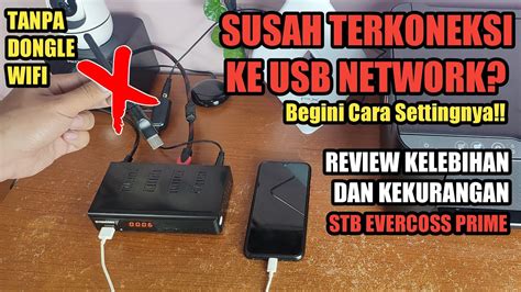 Review Stb Tv Digital Evercoss Prime Terbaru Dan Kelebihan