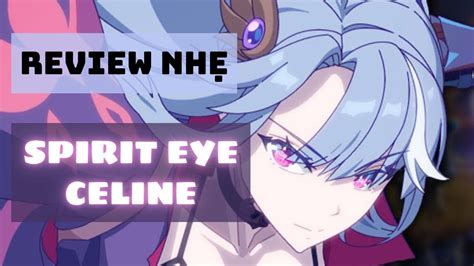 Review Nh Spirit Eye Celine Epic Seven Youtube