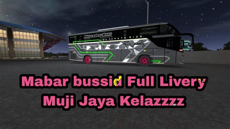 Live Mabar Bussid Full Livery Muji Jaya Youtube