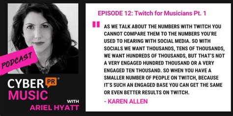 The Cyber Pr Music Podcast Ep Twitch For Musicians Pt With Karen