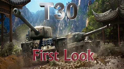 World Of Tanks Xbox 360 T30 Bad Ass Tank Destroyer Youtube