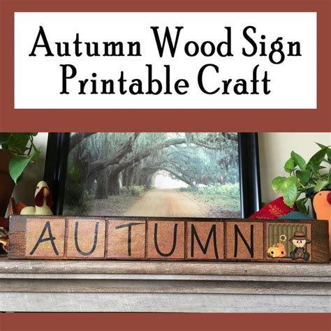 Autumn Wood Sign Printable Craft Printables 4 Mom