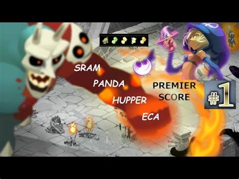 Dofus Eternel Conflit Premier Score Sram Tanks Youtube