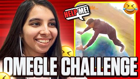 Giving Challenges To Strangers Online Omegle Pt 3 Youtube