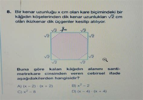 Bir Kenar Uzunlu U X Cm Olan Kare Bi Imindeki Bir K D N