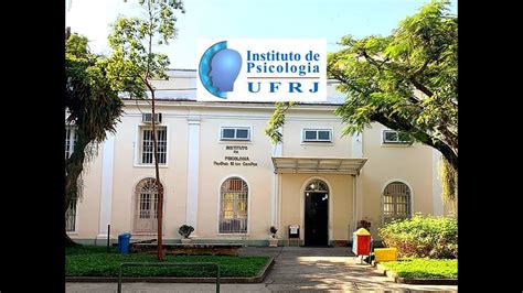 Conhecendo A UFRJ 2020 Instituto De Psicologia YouTube