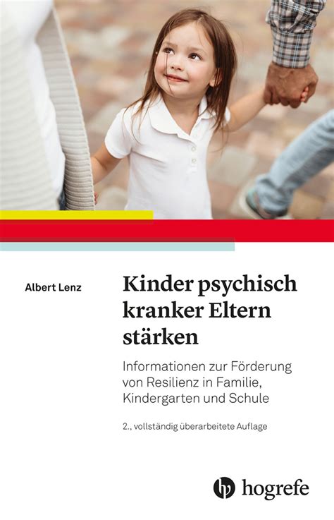 Kinder psychisch kranker Eltern stärken 2022 Informationen zur