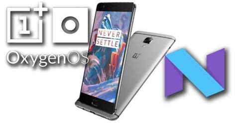 Actualizaci N Para Los Oneplus T Y Oneplus Con Android Llegar En