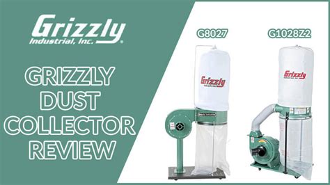 Grizzly Dust Collector Review For 2024 [Value For Money]