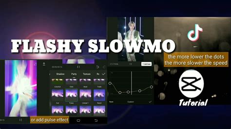 HOW TO MAKE A FLASHY SLOW MO SLOWMO TUTORIAL CAPCUT TUTORIAL YouTube