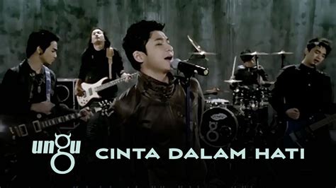 Ungu Cinta Dalam Hati Official Music Video With Lyric Youtube Music