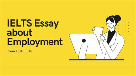 Ielts Essay On Employment Ted Ielts