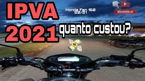 Ipva E Licenciamento Honda Fan Quanto Custou Youtube