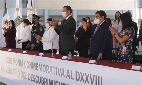 Conmemora Gobierno De Puebla El Aniversario Del Descubrimiento De