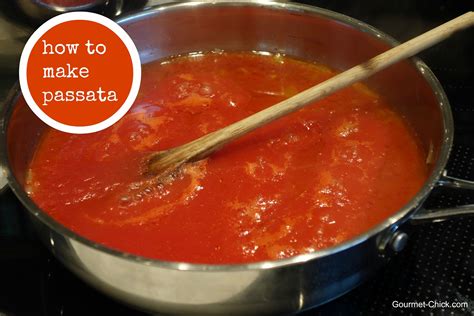 How To Make Tomato Passata Gourmet Chick