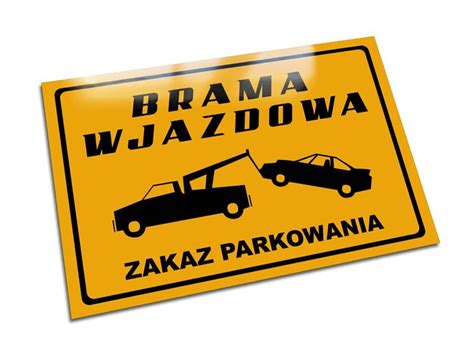 Zakaz Parkowania w Ogrodzenia i bramy Największy wybór ogrodzeń i