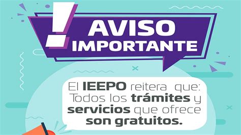 Reitera IEEPO que todos sus trámites son gratuitos