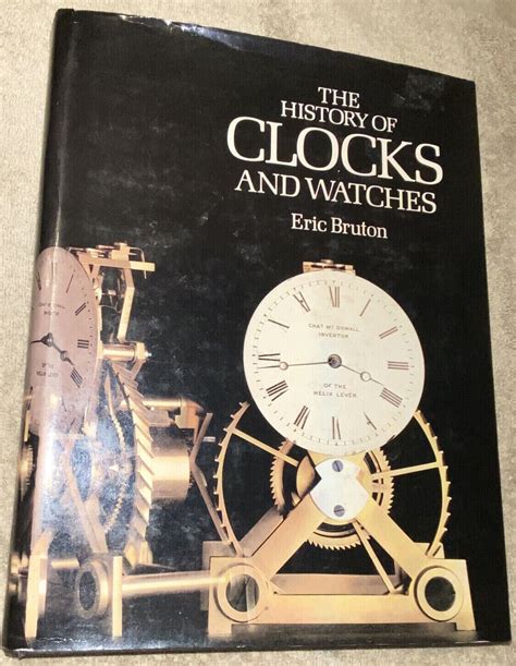 The Illustrated History Of Clocks And Watches Paperback Eric Bruton