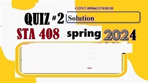 Sta 408 Quiz 2 Solution Spring 2024 Sta408 Quiz 2 Solution Spring 2024