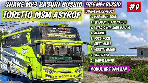 Share Basuri Toretto Msm Asyrof Modul Arf Tech Dav V Bussid V