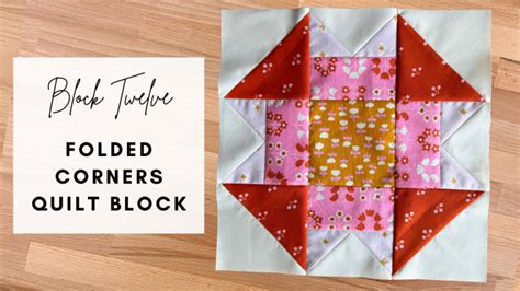 Folded Corners Quilt Block Stacey Lee Creative