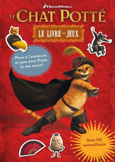 Le chat potte le livre jeux Le livre jeux cartonné Céline Candie