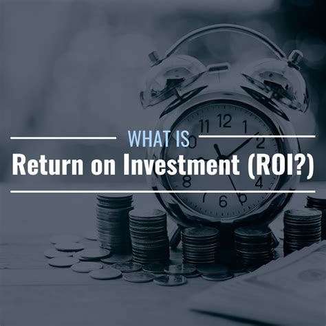 What Is Return On Investment ROI How Is It Calculated TheStreet